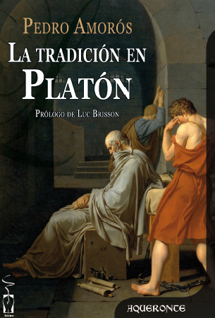 La tradición en Platón, PEDRO AMORÓS JUAN