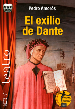 El exilio de Dante, PEDRO AMORÓS JUAN